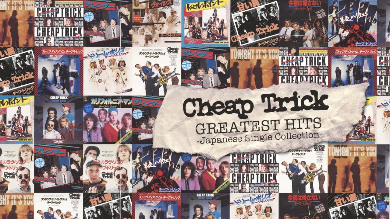 Cheap Trick: Greatest Hits - Japanaese Single Collection