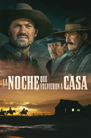 La noche que volvimos a casa