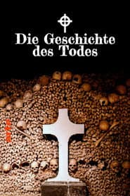 Die Geschichte des Todes
