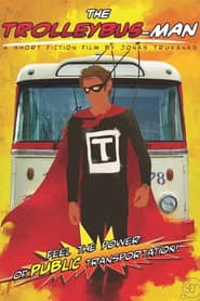 Trolleybus-man
