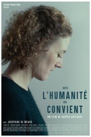 Avec l'humanité qui convient