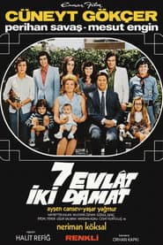 Yedi Evlat İki Damat
