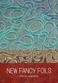 New Fancy Foils