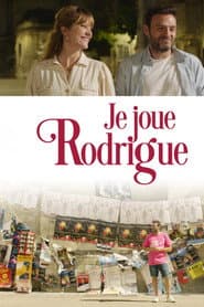 Je joue Rodrigue