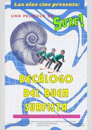 Decalogue for the good surfer