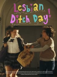 Lesbian Ditch Day
