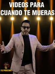 Videos para cuando te mueras