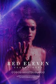 Red Eleven: Starry Eyes