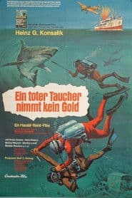 Ein toter Taucher nimmt kein Gold