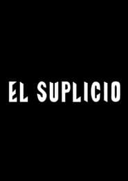 El Suplicio