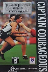 Tony Shaw Captain Courageous