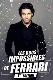 Les duos impossibles de Jérémy Ferrari : 1ère édition