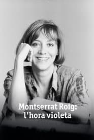 Montserrat Roig: La hora violeta