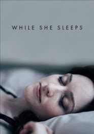 While She Sleeps
