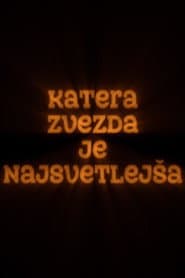 Katera zvezda je najsvetlejša