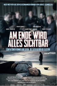 Am Ende wird alles sichtbar