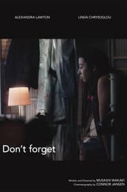 Don't Forget