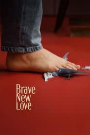 Brave New Love