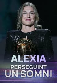Persiguiendo Un Sueño - Alexia Putellas