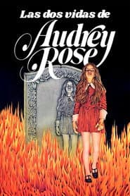 Las dos vidas de Audrey Rose