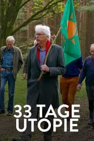 33 Tage Utopie