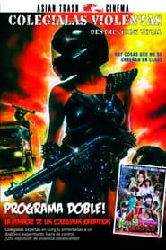 Colegialas Violentas: Destrucción Total