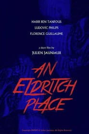 An Eldritch Place