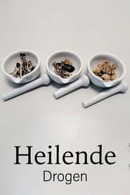 Heilende Drogen