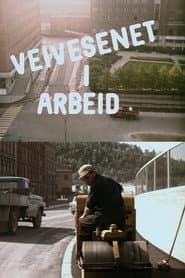 Oslofilm: Veivesenet i arbeid