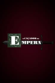O Caçador de Empera