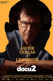 Javier Cercas y el impostor