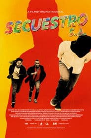Secuestro S.A.