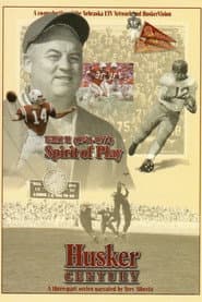 Husker Century II: Spirit of Play 1941 - 1972