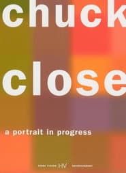 Chuck Close: A Portrait in Progress