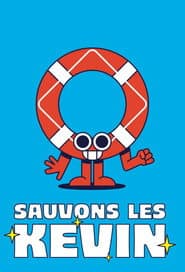 Sauvons les Kevin
