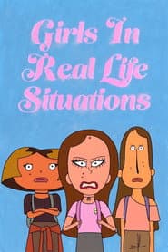 Girls In Real Life Situations