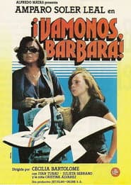 Vámonos, Bárbara