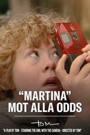 Martina - Mot alla odds