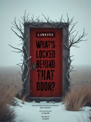 What's Locked Behind That Door?
