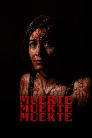 Muerte, muerte, muerte