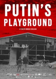 Putin's Playground