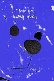 I Love You Beary Much
