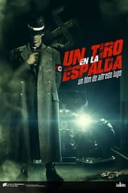 Un tiro en la espalda