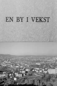 Oslofilm: En by i vekst