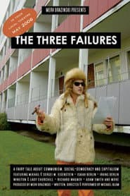 The Three Failures