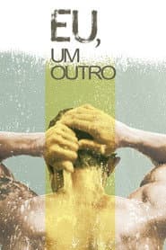 Eu, um Outro