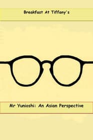 Mr. Yunioshi:  An Asian Perspective