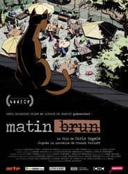 Matin brun