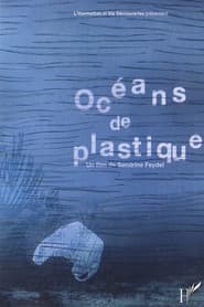 Océans de plastique