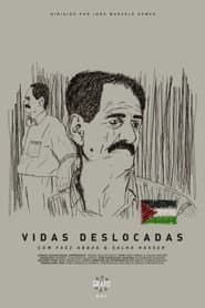 Vidas Deslocadas